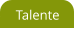 Talente